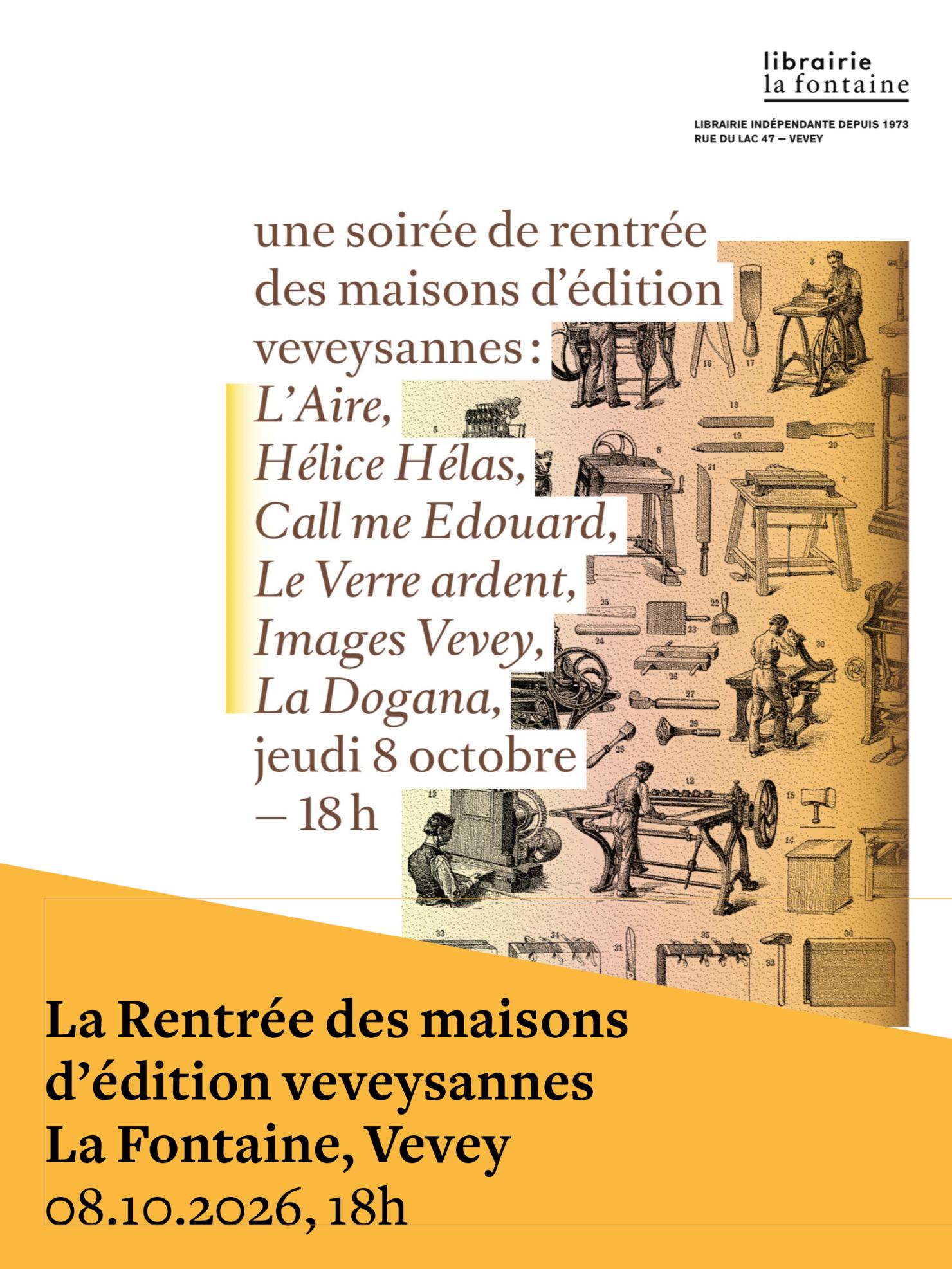 La Rentrée des maisons d'édition veveysannes